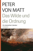 Das Wilde und die Ordnung Das Wilde und die Ordnung