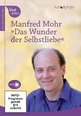 Das Wunder der Selbstliebe Das Wunder der Selbstliebe