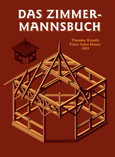 Das Zimmermannsbuch Das Zimmermannsbuch