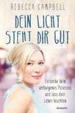 Dein Licht steht dir gut Dein Licht steht dir gut