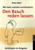 Den Bauch reden lassen