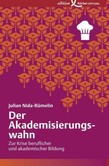 Der Akademisierungswahn Der Akademisierungswahn