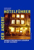 Der andere Hotelführer Der andere Hotelführer