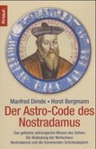 Der Astro-Code des Nostradamus Der Astro-Code des Nostradamus
