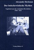 Der bolschewistische Mythos Der bolschewistische Mythos