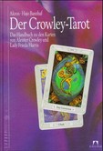 Der Crowley-Tarot, m. Aleister Crowley Thoth Tarot Der Crowley-Tarot, m. Aleister Crowley Thoth Tarot