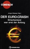 Der Euro-Crash Der Euro-Crash