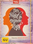 Der Feind in meinem Kopf Der Feind in meinem Kopf