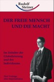 Der freie Mensch und die Macht Der freie Mensch und die Macht