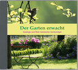 Der Garten erwacht, 1 Audio-CD Der Garten erwacht, 1 Audio-CD