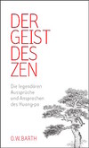 Der Geist des Zen Der Geist des Zen