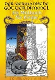 Der germanische Götterhimmel - Ein Ausmalbuch für Kinder Der germanische Götterhimmel - Ein Ausmalbuch für Kinder