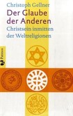Der Glaube der Anderen Der Glaube der Anderen