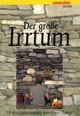 Der große Irrtum Der große Irrtum