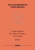 Der hyperboräische Manichäismus Band 8 Der hyperboräische Manichäismus Band 8