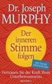 Der inneren Stimme folgen Der inneren Stimme folgen