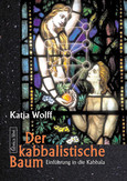 Der kabbalistische Baum Der kabbalistische Baum