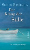 Der Klang der Stille Der Klang der Stille