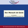 Der Mensch ist Geist Der Mensch ist Geist