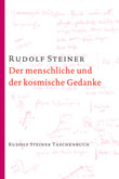 Der menschliche und der kosmische Gedanke Der menschliche und der kosmische Gedanke