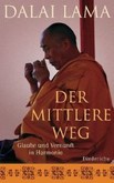 Der mittlere Weg Der mittlere Weg