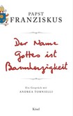 Der Name Gottes ist Barmherzigkeit Der Name Gottes ist Barmherzigkeit