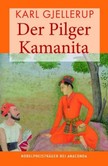 Der Pilger Kamanita Der Pilger Kamanita