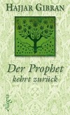 Der Prophet kehrt zurück Der Prophet kehrt zurück