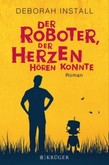Der Roboter, der Herzen hören konnte Der Roboter, der Herzen hören konnte