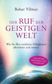 Der Ruf der Geistigen Welt Der Ruf der Geistigen Welt