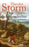 Der Schimmelreiter Der Schimmelreiter