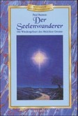 Der Seelenwanderer Der Seelenwanderer