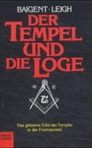 Der Tempel und die Loge Der Tempel und die Loge