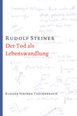 Der Tod als Lebenswandlung Der Tod als Lebenswandlung