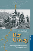 Der Urweg Der Urweg