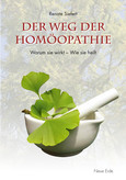 Der Weg der Homöopathie Der Weg der Homöopathie