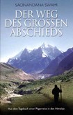 Der Weg des grossen Abschieds Der Weg des grossen Abschieds