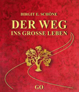 Der Weg ins große Leben Der Weg ins große Leben