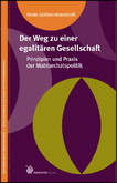 Der weg zu einer egalitären Gesellschaft Der weg zu einer egalitären Gesellschaft