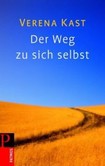 Der Weg zu sich selbst Der Weg zu sich selbst