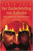 Der Zauberlehrling von Kalkutta Der Zauberlehrling von Kalkutta
