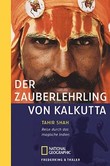 Der Zauberlehrling von Kalkutta Der Zauberlehrling von Kalkutta