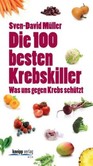 Die 100 besten Krebskiller Die 100 besten Krebskiller
