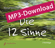 Die 12 Sinne - Audio-MP3-Download Die 12 Sinne - Audio-MP3-Download