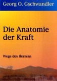 Die Anatomie der Kraft Die Anatomie der Kraft