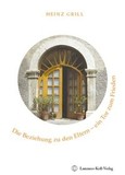 Die Beziehung zu den Eltern - ein Tor zum Frieden Die Beziehung zu den Eltern - ein Tor zum Frieden