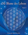 Die Blume des Lebens Band I Die Blume des Lebens Band I