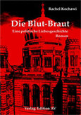 Die Blut-Braut Die Blut-Braut