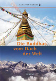 Die Buddhas vom Dach der Welt Die Buddhas vom Dach der Welt