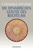 Die dynamischen Gesetze des Reichtums Die dynamischen Gesetze des Reichtums